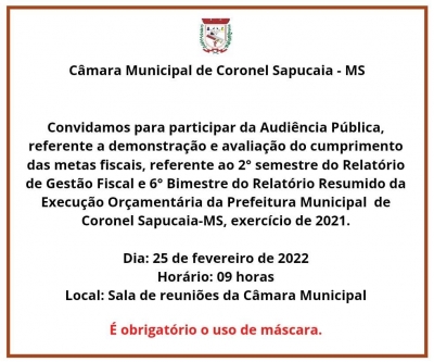Audiência Pública referente demostração e avaliação do comprimento das metas fiscais . 